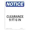 Signmission OSHA Notice, 7" Height, Clearance 9 Ft 6 In Sign, 7" X 5", Portrait OS-NS-D-57-V-10665 - alternate 1